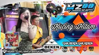 MZ Music 99 | Kucing Hitam | Live Muara Telang Banyuasin | Acara Bpk Gunawan | Beken Production