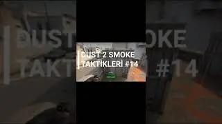 DUST 2 SMOKE TAKTİKLERİ  #14    #shorts
