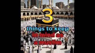 Must keep in mind as a muslim🤗#short#youtube short#Islamic short