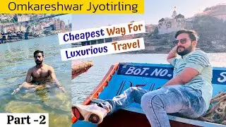 Discover Omkareshwar: Cheap & Easy Travel Guide for a Memorable Trip