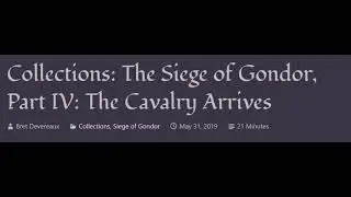 ACOUP - The Siege of Gondor, Part IV: The Cavalry Arrives