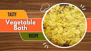 Vegetable Bath/ವೆಜಿಟೇಬಲ್ ಬಾತು-Full Video #recipe #cooking #food #southindianfoodrecipes #vegetables