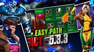 Act 5.3.3 Rogue Boss | Easy Path Completion | Marvel contest of champions | MCOC