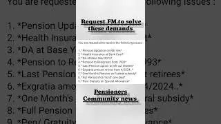 demand by pensioners in front of FM #pensionupdation