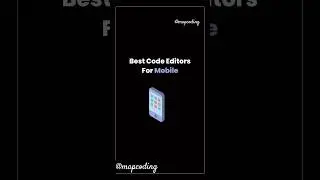 Best code editor for mobile in 2024 #shorts #coding #editor #android