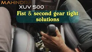 XUV 500 | gear tight | power stroke