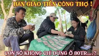 Cháu Đào Chính Thức Bàn Giao Tiền Công Thợ Nhà Mẹ Em Pà”Giá Chốt Cuối Cùng Sẽ Là Bao Nhiêu”?