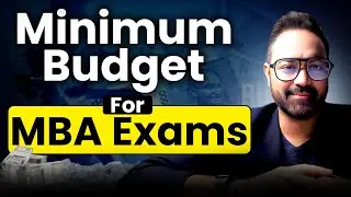 MBA Entrance Exam Fees & College Form Cost | Minimum Budget Explained