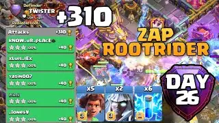 +310 Day 26 March Season | Zap RootRider | Th16 3 Star Attack Strategy | Clash of clans |