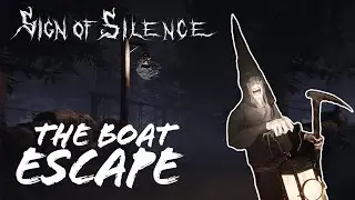 Sign of Silence: The Boat Escape