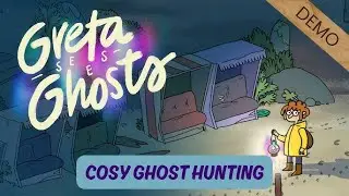 Greta sees ghost demo