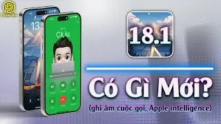 iOS 18.1 chính thức có gì mới? ghi âm cuộc gọi, apple intelligence.