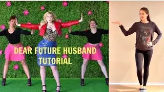 Meghan Trainor 'DEAR FUTURE HUSBAND' Dance Tutorial | andreakswilson