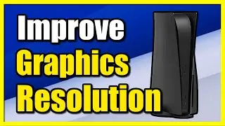 Как улучшить графику, FPS и разрешение на консоли PS5 (урок по экрану)