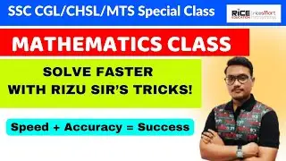 📌SSC Maths Special Class | CGL | CHSL | MTS | Rizu Kundu Sir | RICE Education