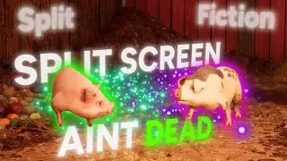 SPLIT SCREEN GAMES MIGHT'VE BEEN THE PEAK OF GAMING!? [SPLIT FICTION] [#01]