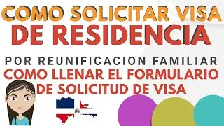 APRENDE COMO SOLICITAR VISA EN REPUBLICA DOMINICANA│REQUISITOS Y LLENADO DE FORMULARIO