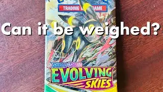 Can it be weighed? Evolving Skies loose packs