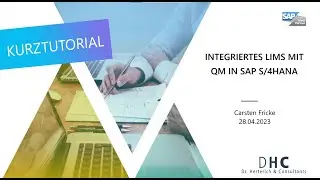 INTEGRIERTES LIMS MIT QM IN SAP S/4HANA