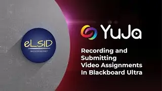YuJa Basics for Students | Recording a Video with YuJa in a Blackboard Ultra course