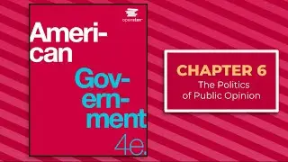 06. The Politics of Public Opinion | OpenStax Audiobook (American Government 4e)