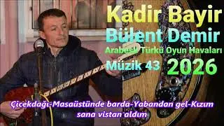 Kadir  Bülent Demir  Çicekdağı Masaüstünde Yabandan gel Kızım sana  (Elektro BağlamaSlayt! Müzik 43