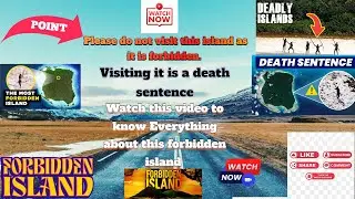 Please do not visit this island as it is forbidden 