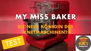 My Miss Baker | Die neue Königin der Knetmaschinen?