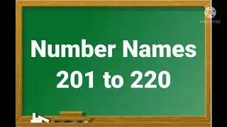 Number Names 201 to 220/Number With Spelling 201 to 220/Counting Numbers