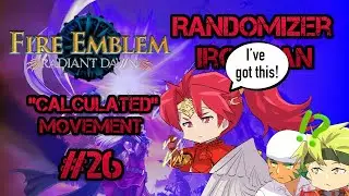 Part 3, Chapter 10: Let's Play Fire Emblem, Randomized Radiant Dawn - 