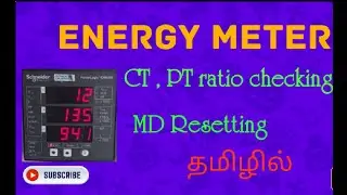 Energy meter -CT & PT ratio checking, MD reset | Schneider Electric Power logic ION6200 - Tamil