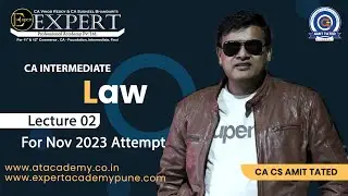 02 CA Inter Law by CA CS Amit Tated | Nov23 | Regular Batch #corporatelaw #cainterlaw #livestream