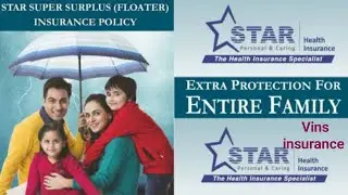Star Super Surplus Floater policy tamil ஸ்டார் சூப்பர் சர்ப் பிளஸ் குடும்ப பாலிசி தமிழில்