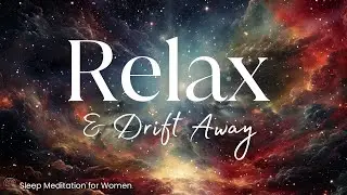 Drift Into Serenity | Deep Sleep Meditation for Relaxation, Healing & Inner Peace