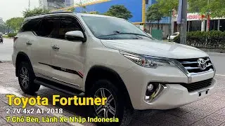 Toyota Fortuner 2018 Xe &Ocirc; t&ocirc; Cũ 7 Chỗ M&aacute;y Xăng Bản 1 Cầu Gi&aacute; Rẻ