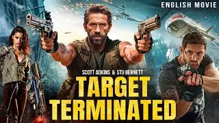 Scott Adkins In TARGET TERMINATED - Hollywood Movie | Stu Bennett | Latest Action Full English Movie