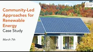 Community-Led Approaches for Renewable Energy - Case Study