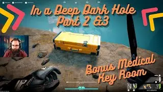 In a Deep Dark Hole Part 2 & 3, Bonus Medical Key Room