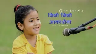 HIRDAYA KO BHARI || निलाे निलाे अाकाशैमा || Grace Baraili || Acoustic Version