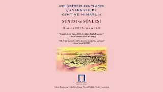 Y.Mimar Şahsene BEYCAN ESER - Mimar İsmail ERTEN - Cumhuriyet'in 100. Yılında Çanakkale'de Kent ve..