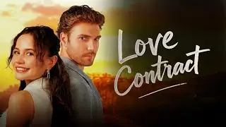 Love Contract | Vertical Turkish Romance Mini-Series (Aşk S&ouml;zleşmesi) | English Subtitles