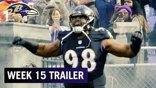 Official Week 15 Trailer vs. Tampa Bay Buccaneers | Baltimore Ravens