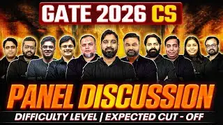 GATE 2026 Computer Science Analysis | Difficulty, Cut-Off | Panel Discussion