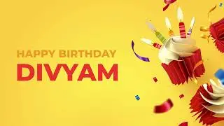 Happy Birthday DIVYAM ! - Happy Birthday Song made especially for You! 🥳