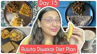 Trying RUJUTA DIWEKAR'S DIET PLAN for Weight loss | Habit Contract explained | Day 15 #weightloss