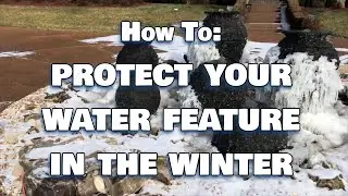 How To Protect Your Water Feature or Pond For The Winter