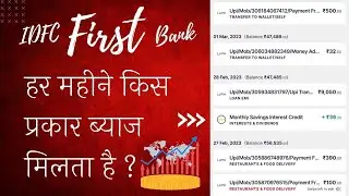 IDFC First Bank Monthly Interest System - IDFC First Bank