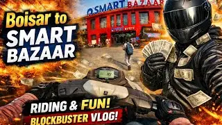 Boisar Seth 😎 | Smart Bazaar Ride Enjoy 🔥 | Riding & Fun Vlog