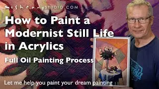 How to Paint a Roses and Apples Modernist Study in Acrylics