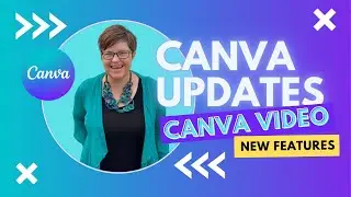 Make your Canva Videos POP! Canva Update - NEW FEATURES